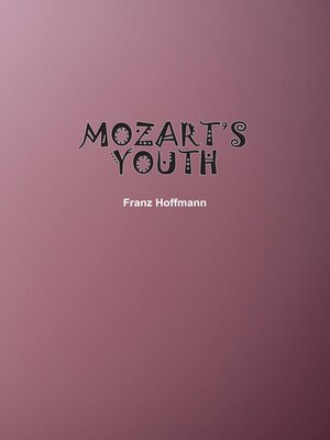 cover image of Mozart's Youth